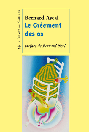 couverture le grément des os, bernard ascal