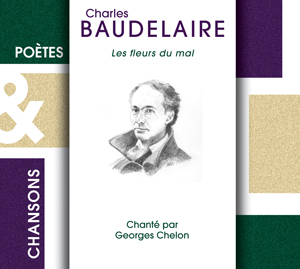 couverture Charles Baudelaire, Les fleurs du mal, Georges Chelon 